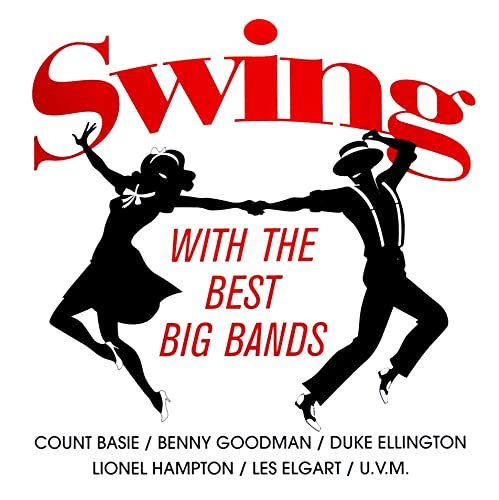 Swing With The Best Bands / Various