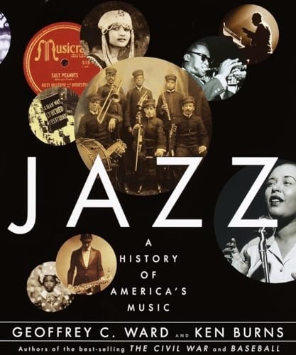 Jazz: A History of America’s Music