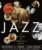 Jazz: A History of America’s Music